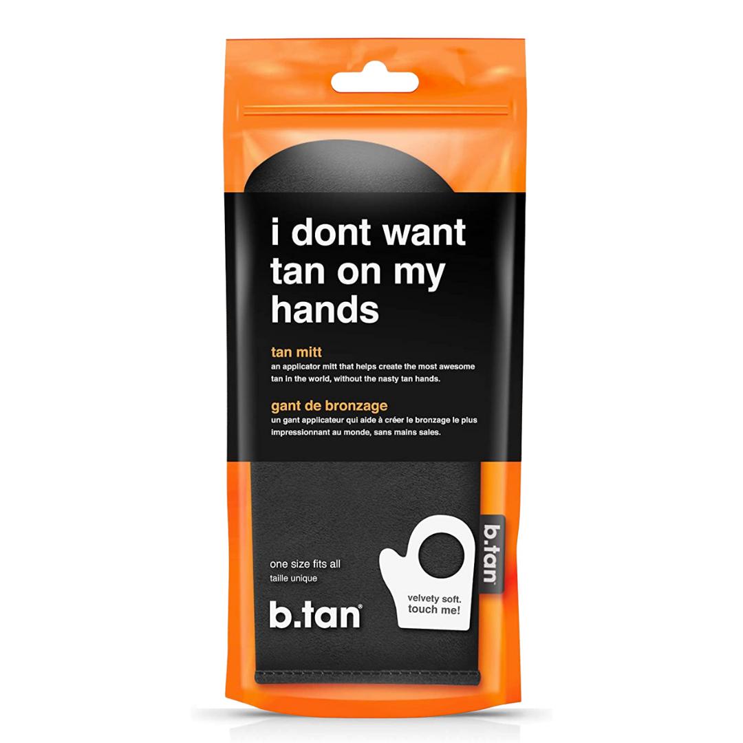 B.Tan I Don't Want Tan On My Hands Hanski