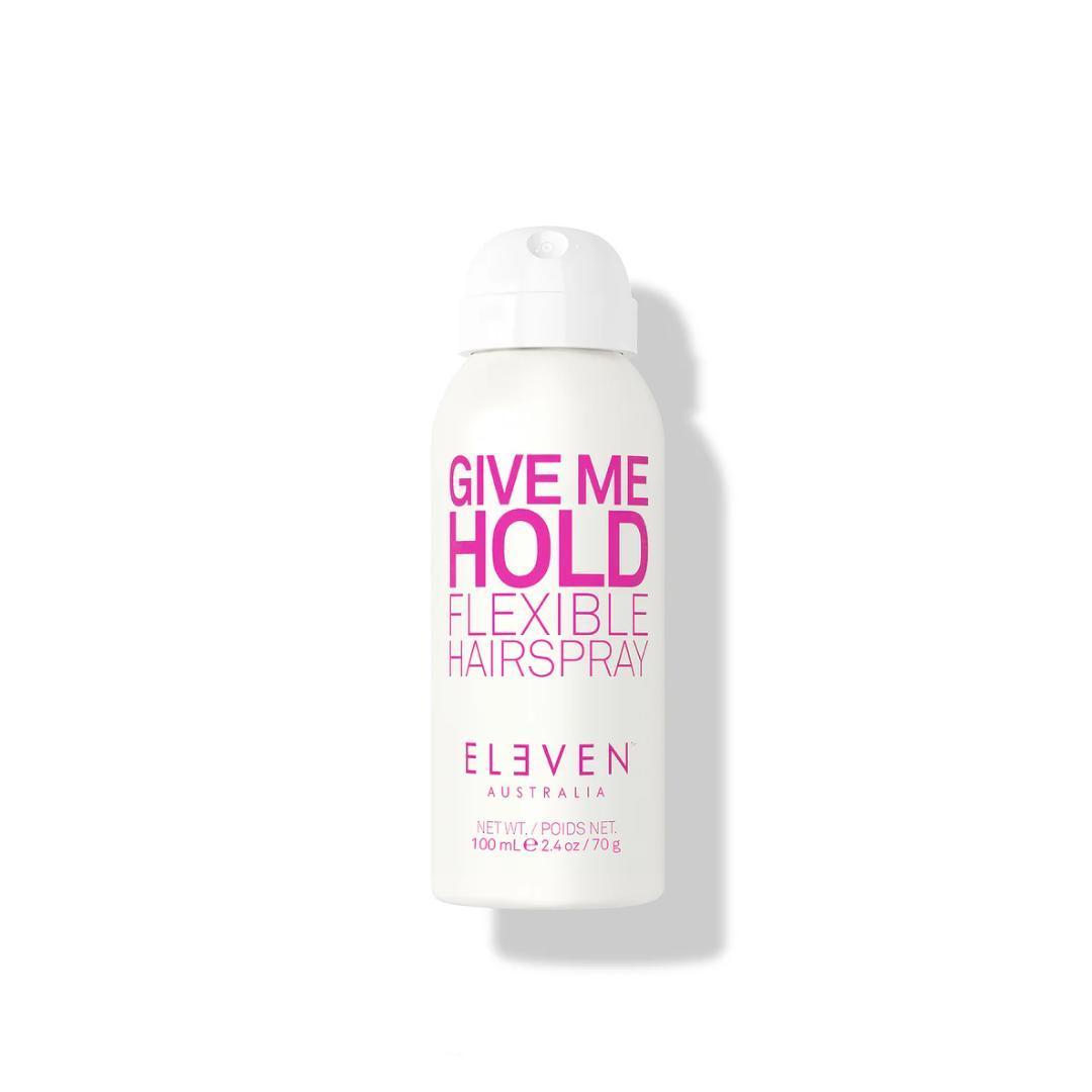 Eleven Australia Give Me Hold Flexible Hairspray