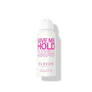 Eleven Australia Give Me Hold Flexible Hairspray